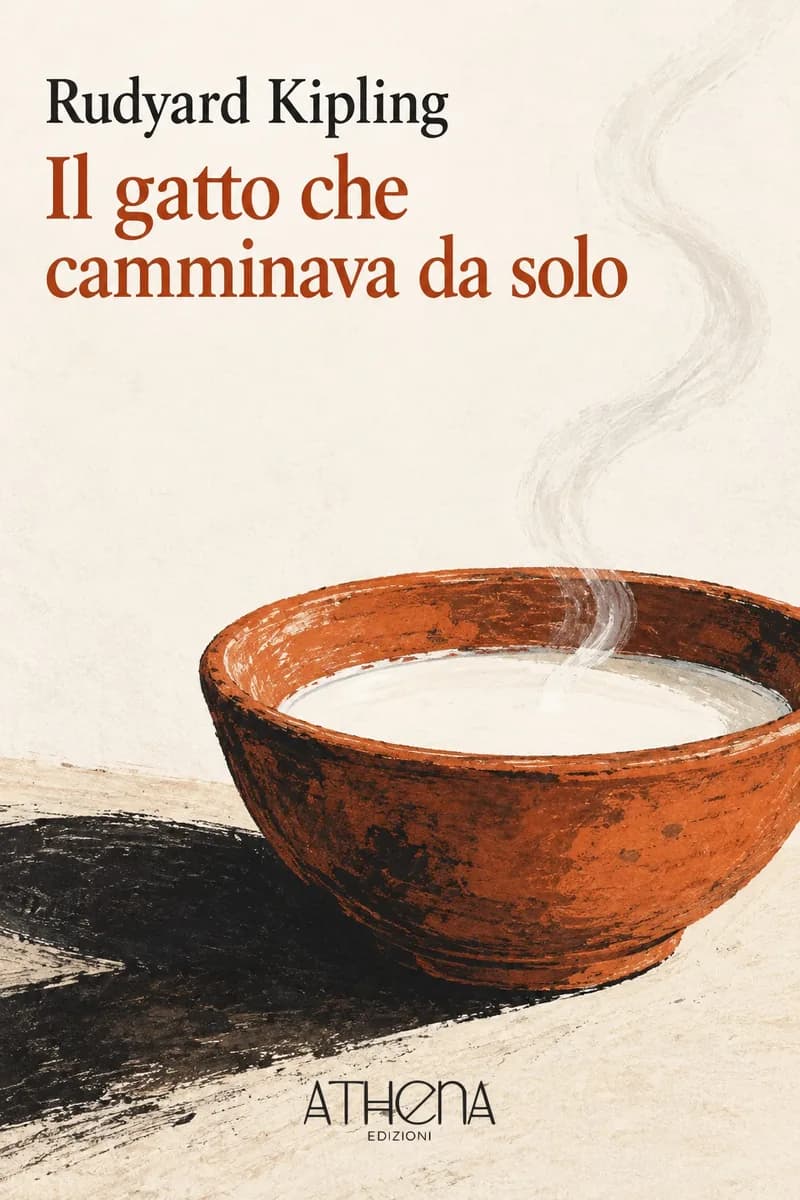 Il gatto che camminava da solo di Rudyard Kipling – copertina Edizioni Athena