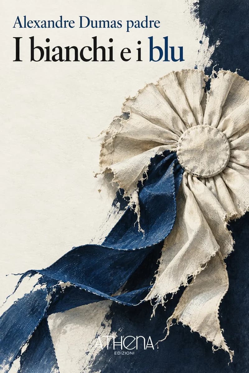 I bianchi e i blu di Alexandre Dumas padre – copertina Edizioni Athena