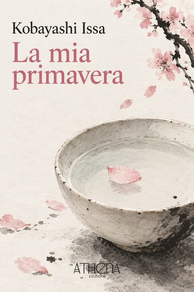 La mia primavera di Kobayashi Issa – copertina Edizioni Athena
