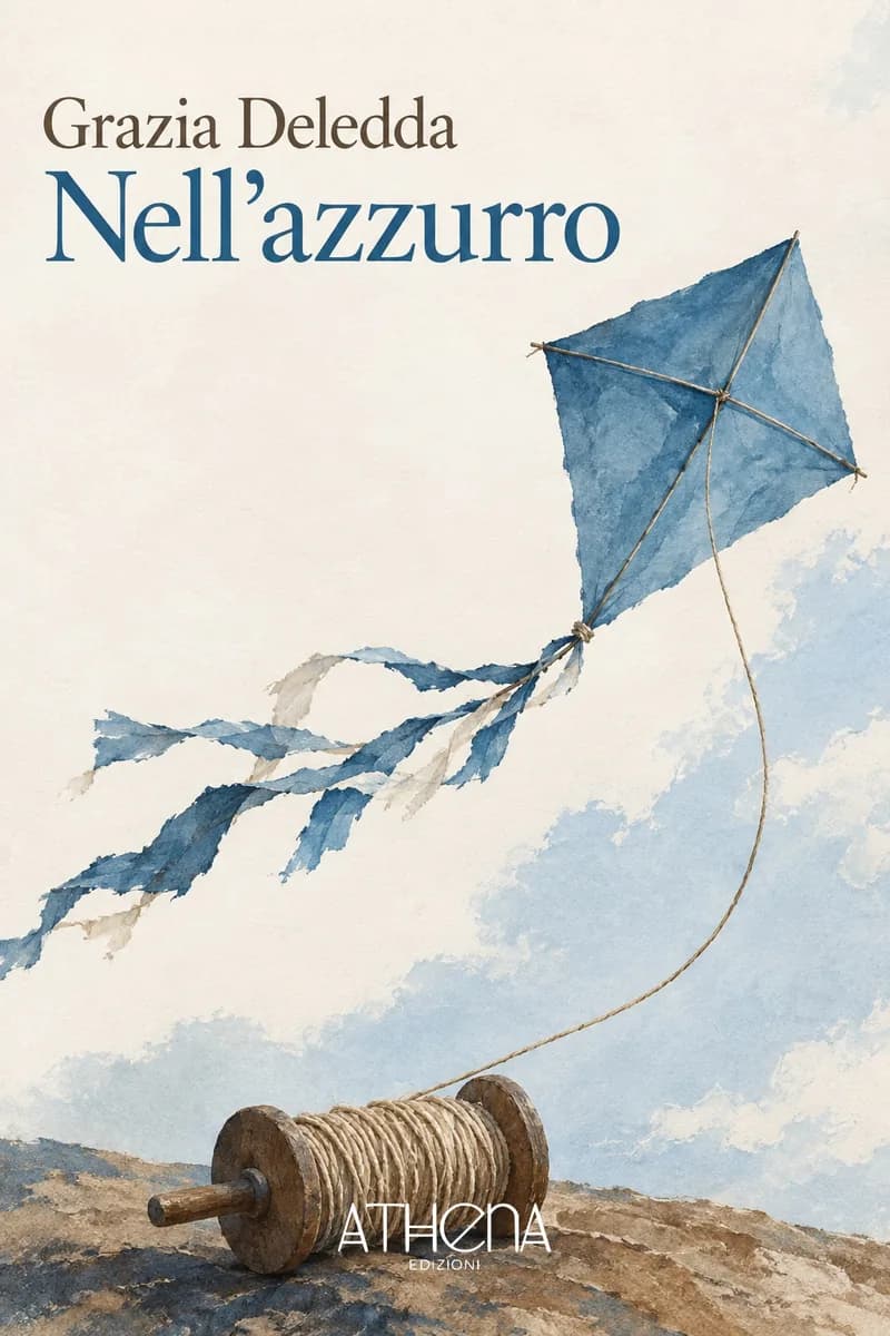 Nell'azzurro di Grazia Deledda – copertina Edizioni Athena