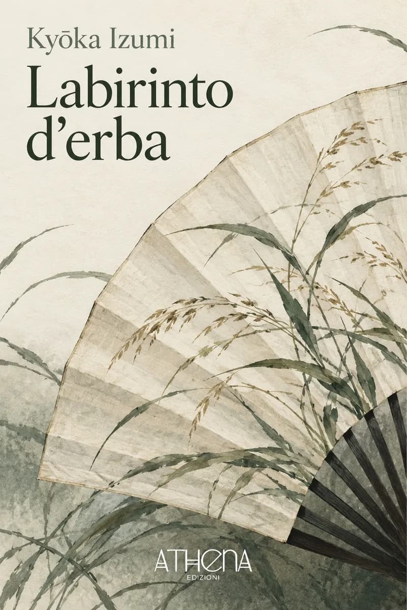 Labirinto d'erba di Kyōka Izumi – copertina Edizioni Athena