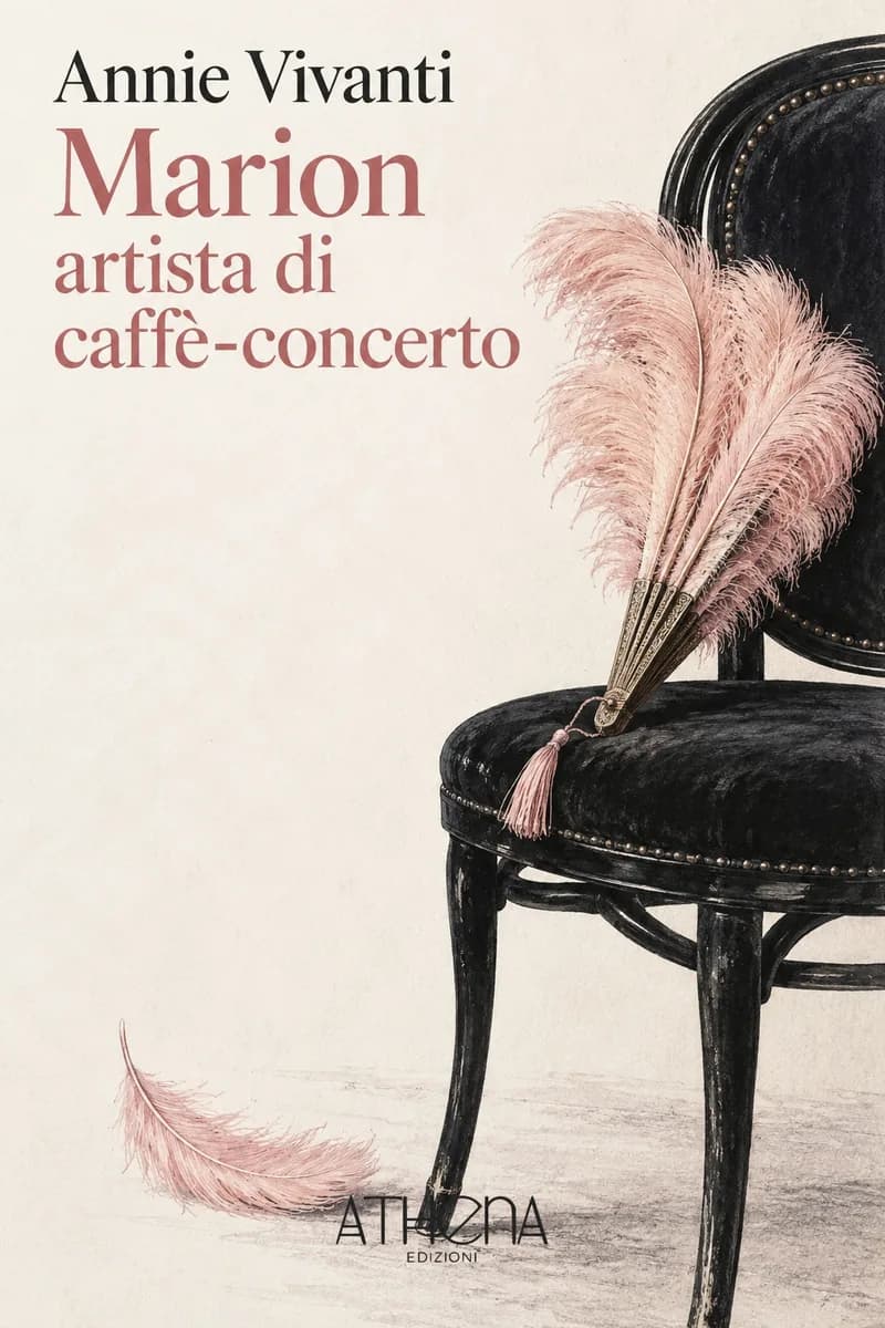 Marion artista di caffè-concerto di Annie Vivanti – copertina Edizioni Athena