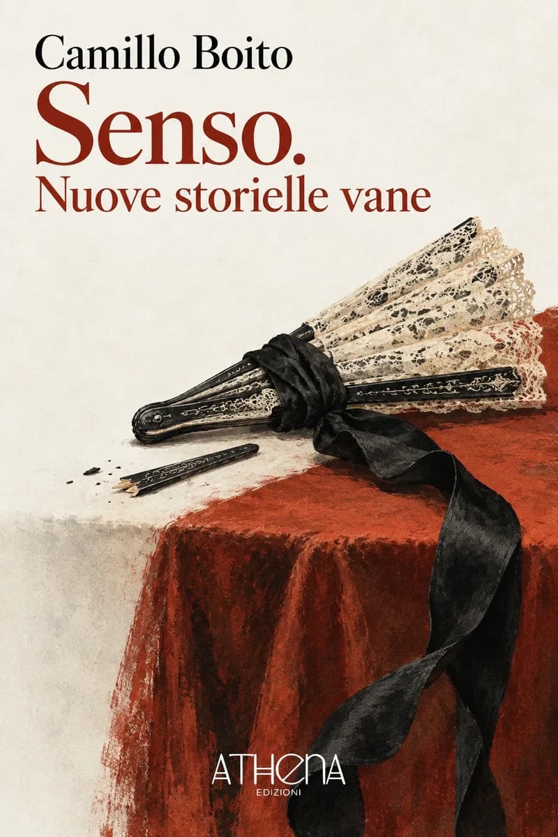 Senso. Nuove storielle vane di Camillo Boito – copertina Edizioni Athena