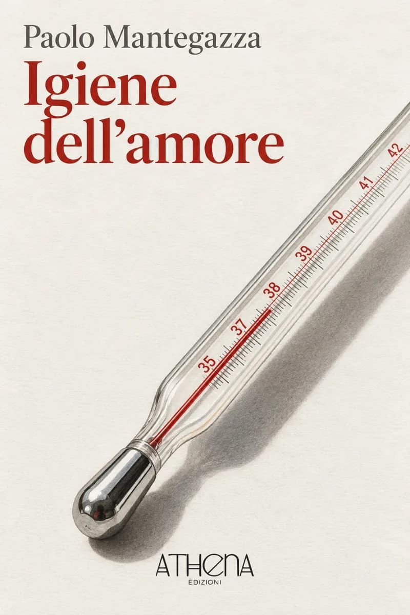 Igiene dell'amore di Paolo Mantegazza – copertina Edizioni Athena